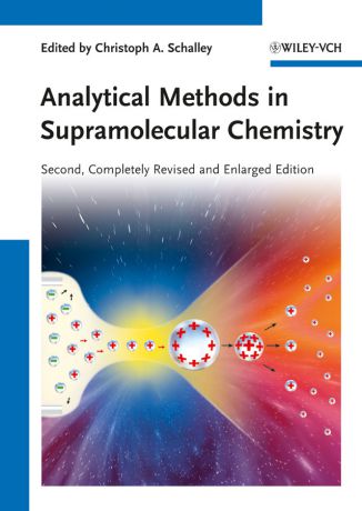 Christoph Schalley A. Analytical Methods in Supramolecular Chemistry