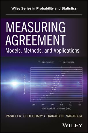 Haikady Nagaraja N. Measuring Agreement. Models, Methods, and Applications