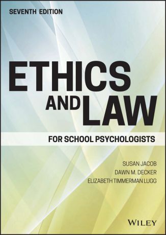 Susan Jacob Ethics and Law for School Psychologists