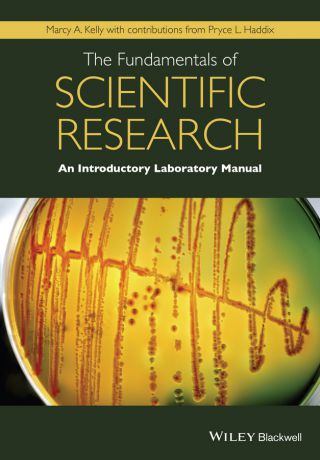 Pryce Haddix L. The Fundamentals of Scientific Research. An Introductory Laboratory Manual