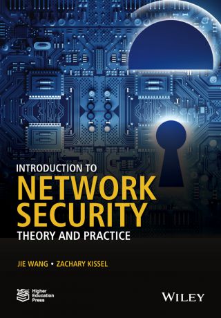 Jie Wang Introduction to Network Security. Theory and Practice