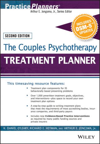 Arthur E. Jongsma, Jr. The Couples Psychotherapy Treatment Planner, with DSM-5 Updates
