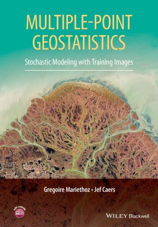 Professor Caers Jef Multiple-point Geostatistics. Stochastic Modeling with Training Images