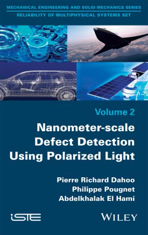 Philippe Pougnet Nanometer-scale Defect Detection Using Polarized Light