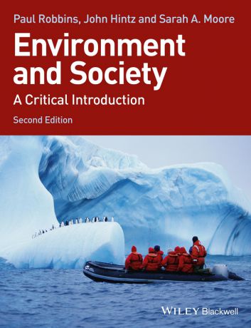 Paul Robbins Environment and Society. A Critical Introduction