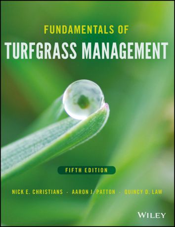 Quincy Law D. Fundamentals of Turfgrass Management