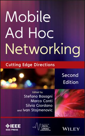 Ivan Stojmenovic Mobile Ad Hoc Networking. The Cutting Edge Directions