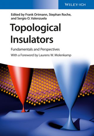 Stephan Roche Topological Insulators. Fundamentals and Perspectives