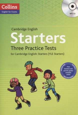 Starters Three Practice Tests for Cambridge English Starters YLE Starters MP3