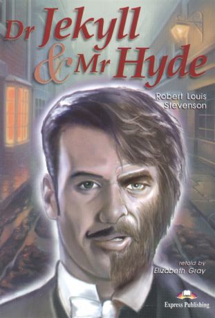Stevenson R. Dr Jekyll Mr Hyde Reader Книга для чтения