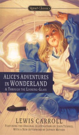 Carroll L. Alice s Adventures in Wonderland Through the Looking-Glass