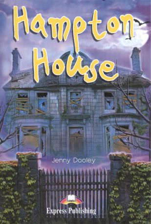 Dooley J. Hampton House Reader Книга для чтения