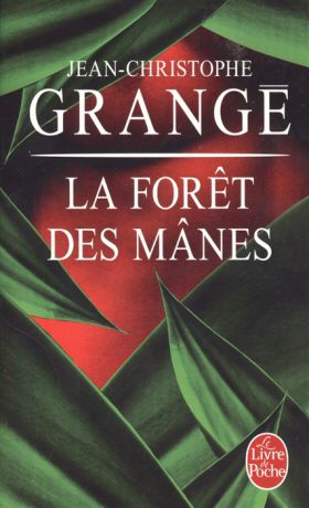 Grange J.-C. La Foret des Manes