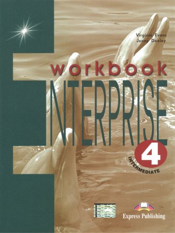 Dooley J., Evans V. Enterprise 4 Workbook Intermediate