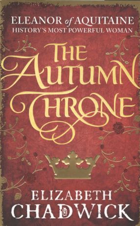 Chadwick E. The Autumn Throne