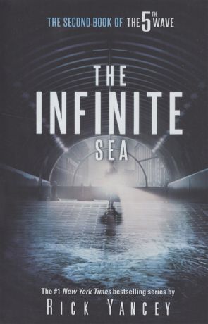 Yancey R. The Infinite Sea The Second Book of the 5th Wave