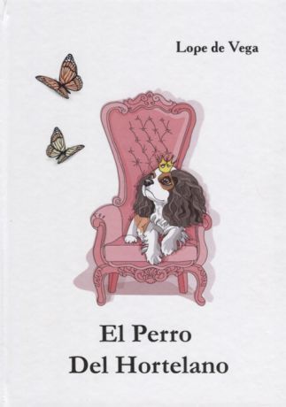 Vega L. El Perro Del Hortelano Книга на испанском языке