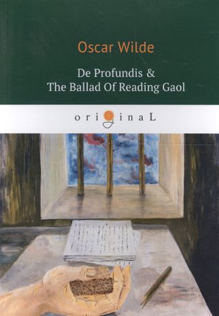 Wilde O. De Profundis The Ballad Of Reading Gaol