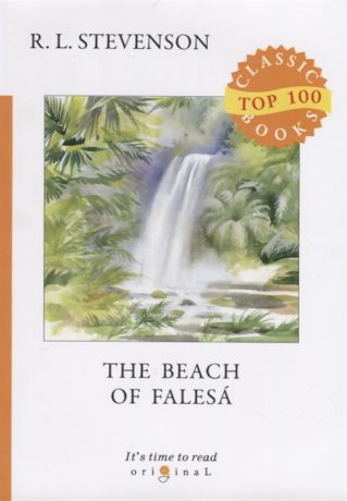 Stevenson R. The Beach of Falesa