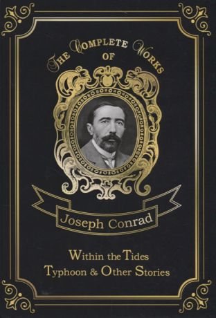 Conrad J. Within the Tides Typhoon and Other Stories