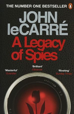 leCarre J. A Legacy of Spies