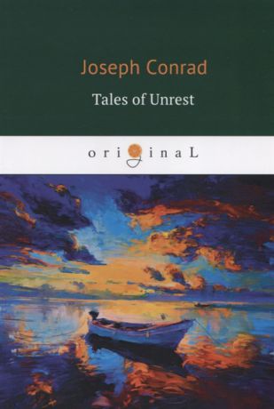 Conrad J. Tales of Unrest