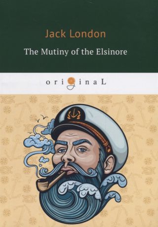 London J. The Mutiny of the Elsinore