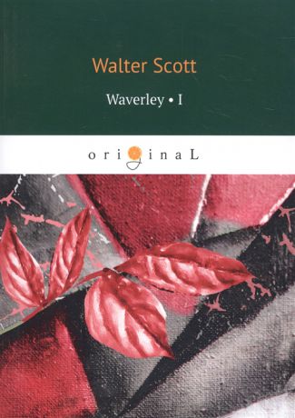 Scott W. Waverley Volume I