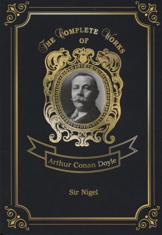 Doyle A. Sir Nigel