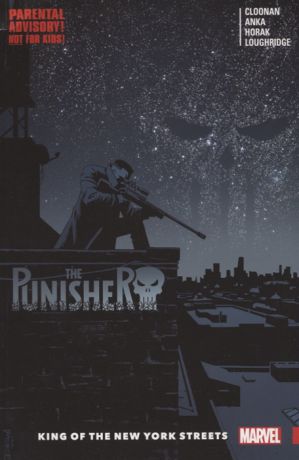 Cloonan B. The Punisher Volume 3 King of the New York Streets