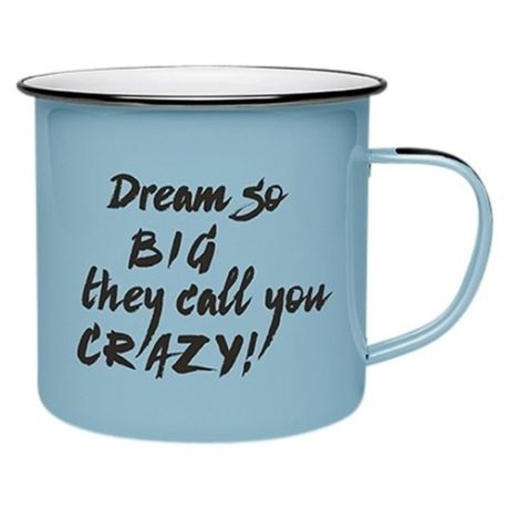 Кружка эмалированная "#Enamel Quotes - Dream so big", 250 мл