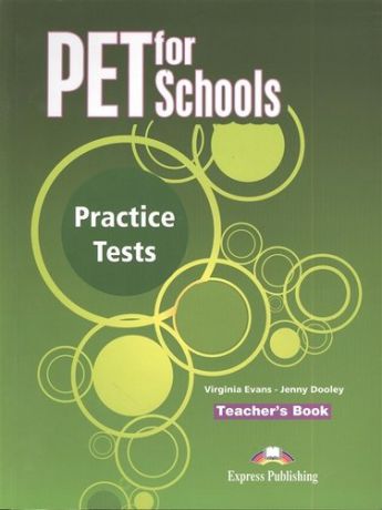 PET for Schools Practice Tests. Teachers Book (overprinted). Книга для учит