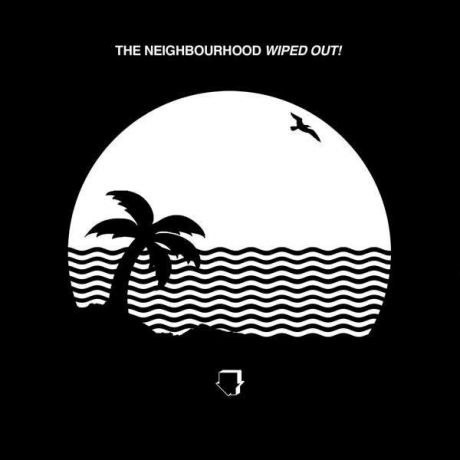 Виниловая пластинка Neighbourhood, The, Wiped Out!