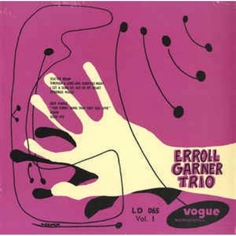 Виниловая пластинка Garner, Erroll, Erroll Garner Trio Vol. 1