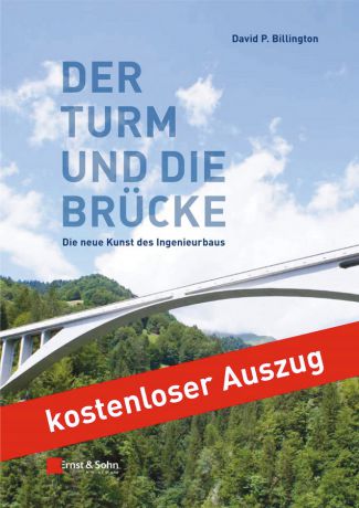 David Billington P. Der Turm und die Brücke. Die neue Kunst des Ingenieurbaus