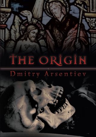 Дмитрий Арсентьев The Origin