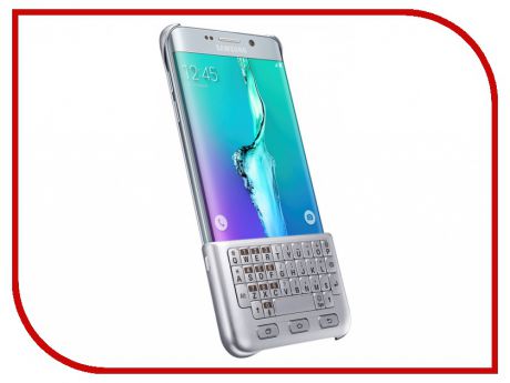 Аксессуар Чехол-клавиатура Samsung SM-G928 Galaxy S6 Edge+ Silver EJ-CG928RSEGRU