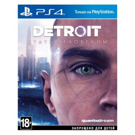 Игра SONY Detroit: Стать человеком для PlayStation 4 Rus