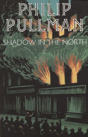Pullman P. The Shadow in the North