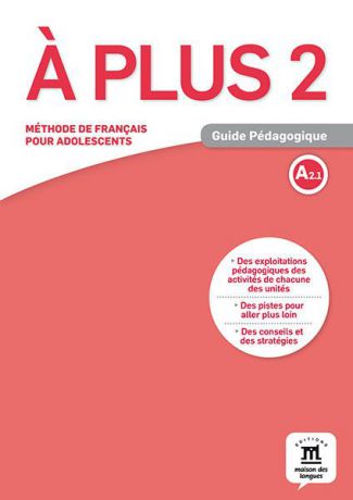 A Plus 2: А2.1: Guide Pedagogique