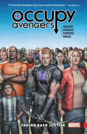 Occupy Avengers: Volume 1: Taking Back Justice