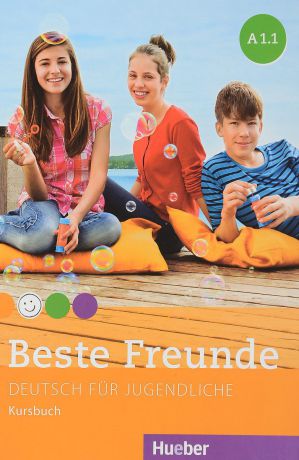 Beste Freunde: Stufe A1.1: Deutsch für Jugendliche: Kursbuch