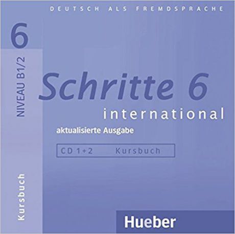 Audio CD. Schritte international 6 - aktualisierte Ausgabe: Deutsch als Fremdsprache