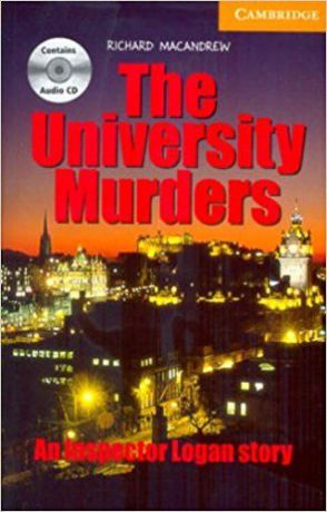The University Murders: Level 4: Intermediate Book (with Audio CDs) Pack (Cambridge English Readers)