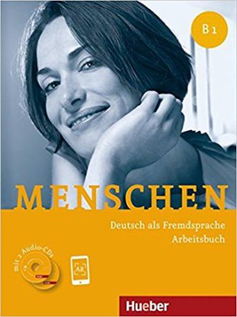 Menschen B1: Deutsch als Fremdsprache: Arbeitsbuch (+ 2 CD)
