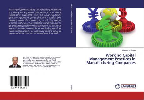 Working Capital Management Practices in Manufacturing Companies