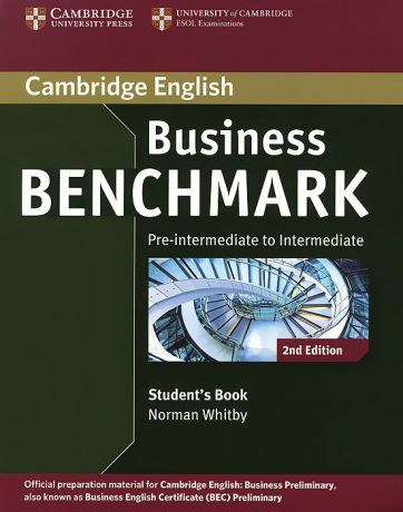 Business Benchmark: Pre-intermediate to Intermediate: Student
