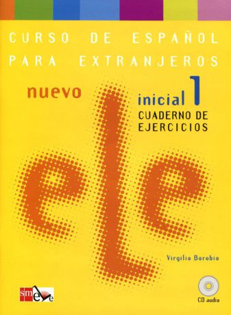 Nuevo ELE: Inicial 1: Cuaderno De Ejercicios (+ CD)