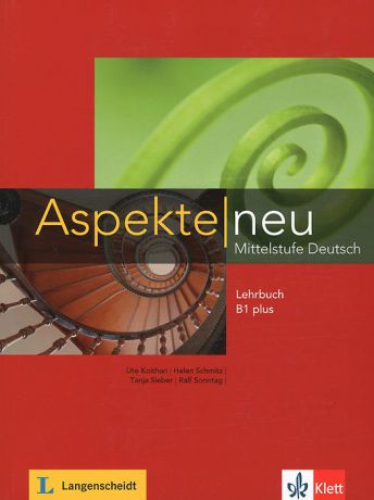 Aspekte neu Mittelstufe Deutsch: Lehrbuch B1 plus