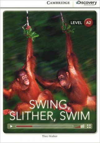 Swing, Slither, Swim: Level A2